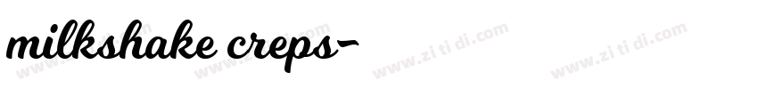 milkshake creps字体转换